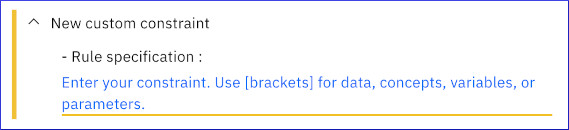 New custom constraint in model, with elements highlighted to be completed by user.